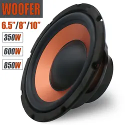 1pc 6.5 Inch/8inch/10inch Car Bass Woofer Speaker 350W/600W/850W High Powered Core 4 Ohm for Car Stereo Refit