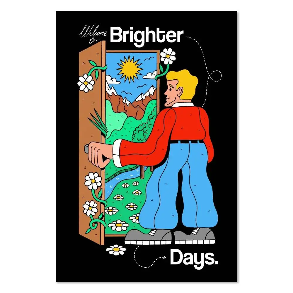 Brighter Days Poster Paper Print Home Living Room Bedroom Entrance Bar Cafe Art Painting Decoration