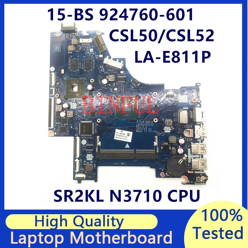 

924760-601 924760-501 924760-001 Laptop Motherboard For HP 15-BS CSL50/CSL52 LA-E811P W/ SR2KL N3710 CPU R5 M330 2GB 100% Tested