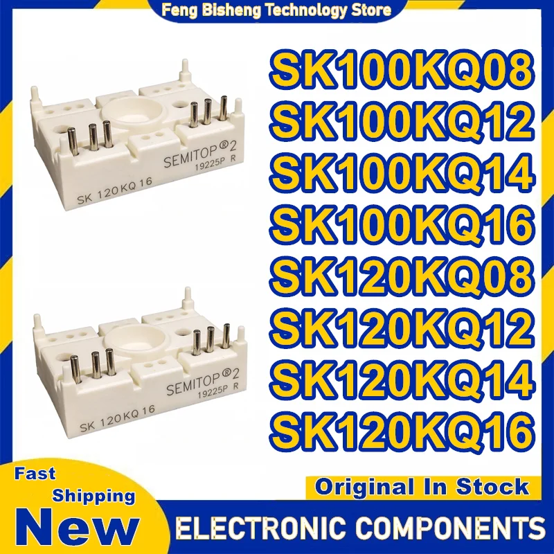 

SK100KQ08 SK100KQ12 SK100KQ14 SK100KQ16 SK120KQ08 SK120KQ12 SK120KQ14 SK120KQ16 New Original in stock
