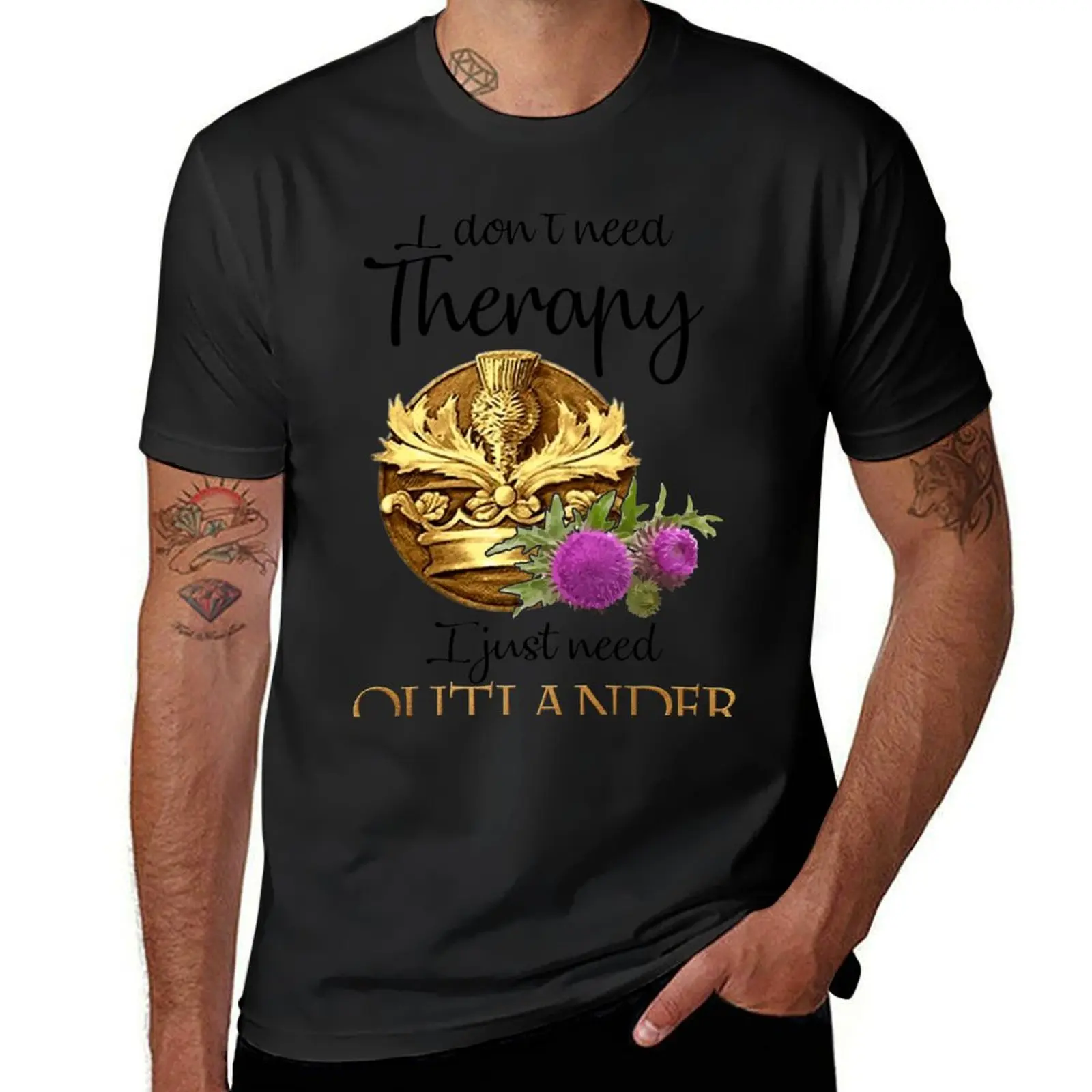 I Don't Need Therapy I Just Need Outlander T-Shirt aesthetic clothes customizeds summer clothes mens t shirts