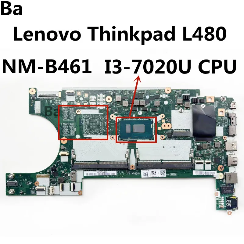 For Lenovo Thinkpad L480 Notebook Motherboard.NM-B461.With i3-7020U CPU.100% Tested