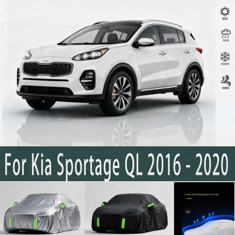 

For Kia Sportage QL Outdoor Protection Waterproof Dustproof Sunshade Accessories for Kia Sportage QL Car Covers