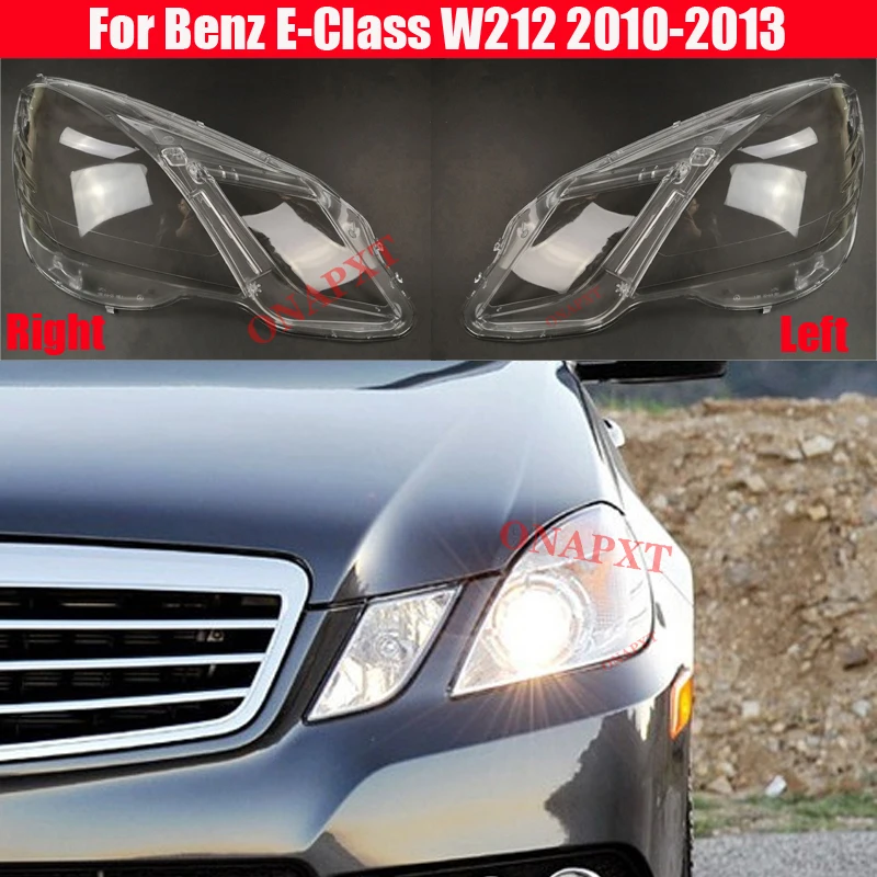 

Car Transparent Headlight Glass Lamp E260 E350 E400 E500 E550 Shade Shell Lens Cover For Mercedes-Benz E-Class W212 2010-2013