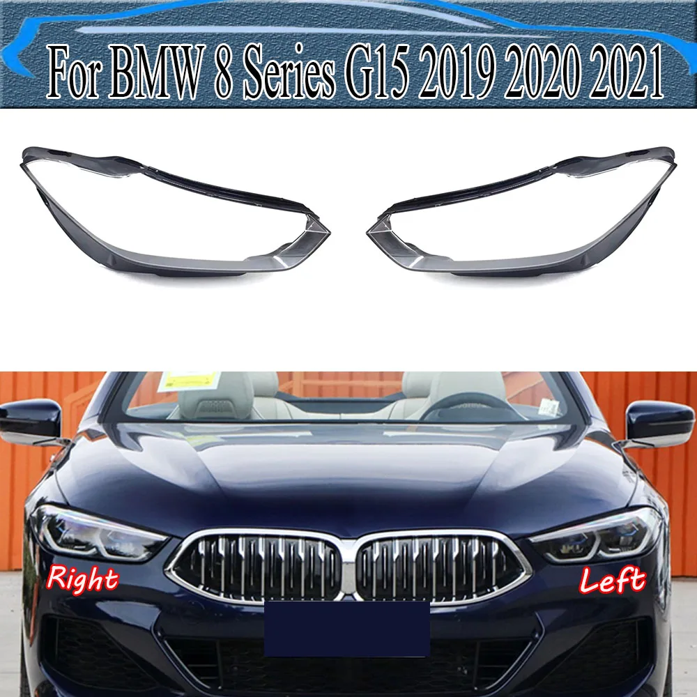 

For BMW 8 Series G15 2019~2021 Headlamp Shell Headlight Cover Transparent Lamp Shade Lens Plexiglass Replace Original Lampshade