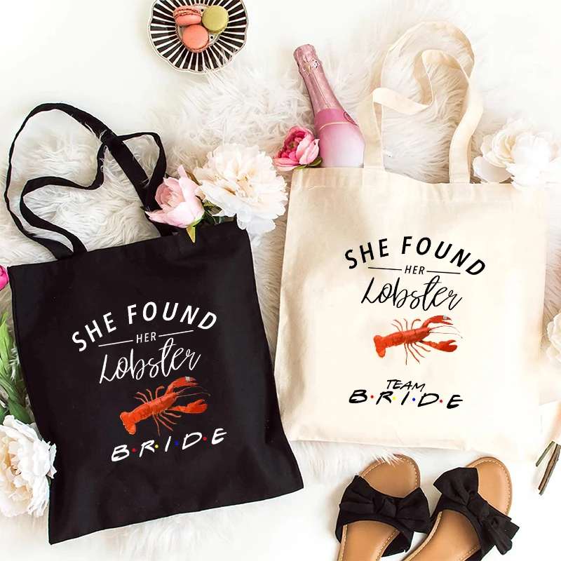 She Found Her Lobster Canvas Tote Bag Team Bride Squad Bachelorette Hen Single Farewell Party Wedding Shopping Shoulder Bags