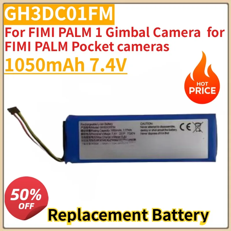 

New High Quality 1050mAh 7.4V Replacement Battery GH3DC01FM for FIMI PALM 1 Gimbal Camera for FIMI PALM Pocket cameras