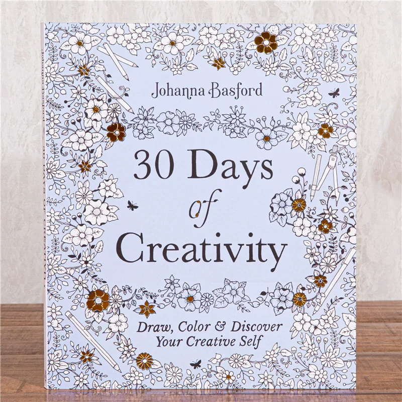 How To 30 Days of Creativity Coloring Draw, Color & Discover Your Creative Self Adult Stress Reduction Graffiti Painting Book