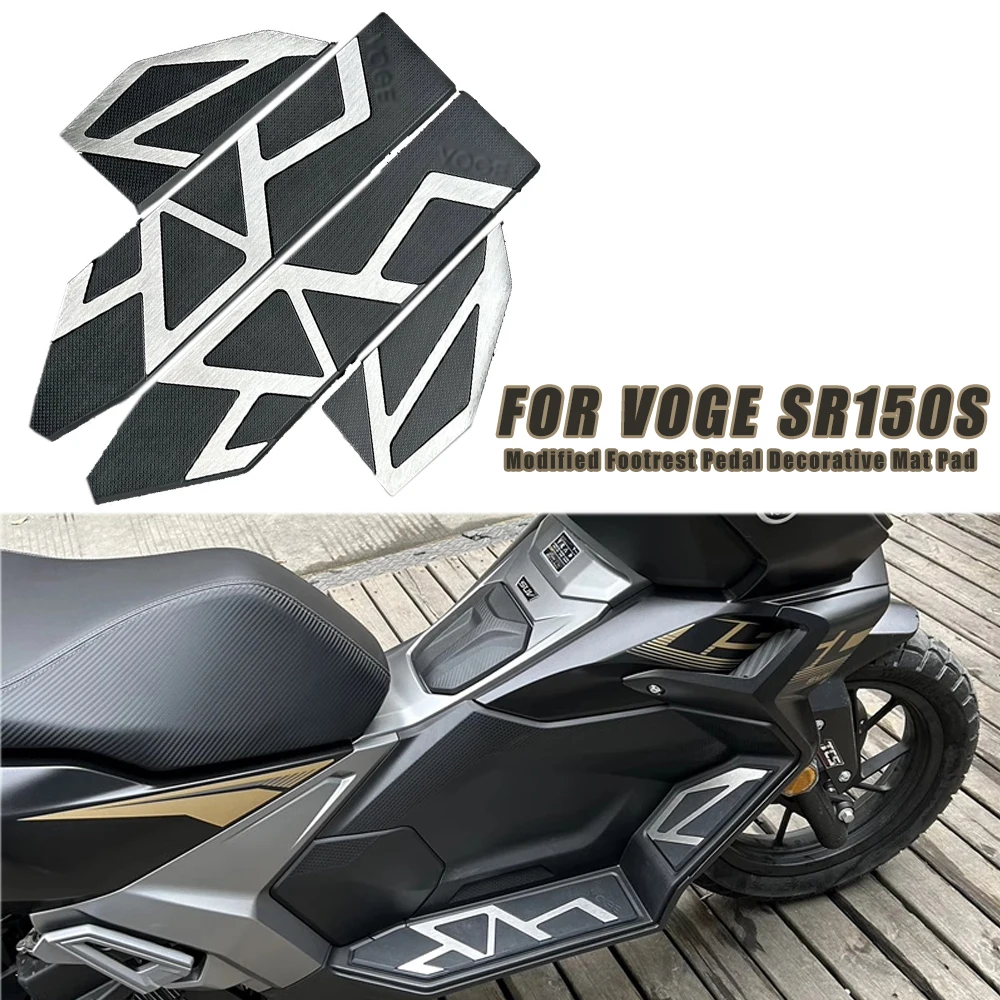 

FOR VOGE SR150S SR 150S SR150 S 2025 Motorcycle Modified Footrest Pedal Decorative Mat Pad Accessories
