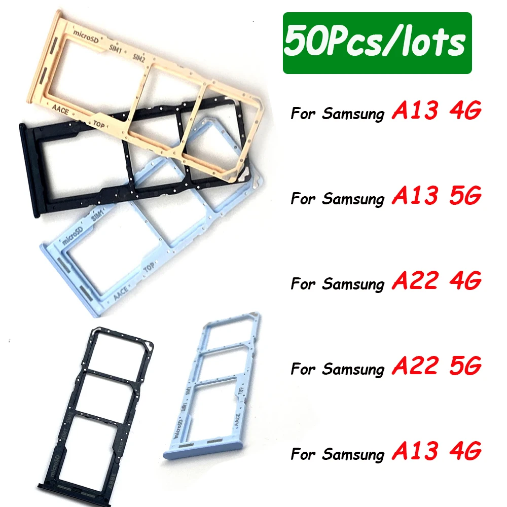 

50Pcs，For Samsung A13 A22 4G A33 5G A22 5G Micro Nano SIM Card Holder Tray Slot Holder Adapter Socket