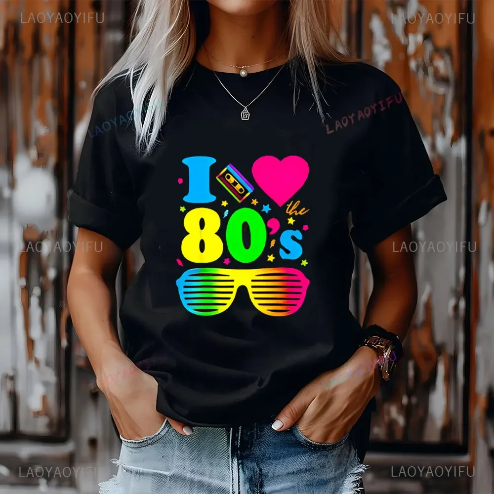 

I Love The 80s T Shirts Party Funny Vintage Brithday T Shirt Creativity Gift Tops & Tees High Quality Cotton Casual Camisetas