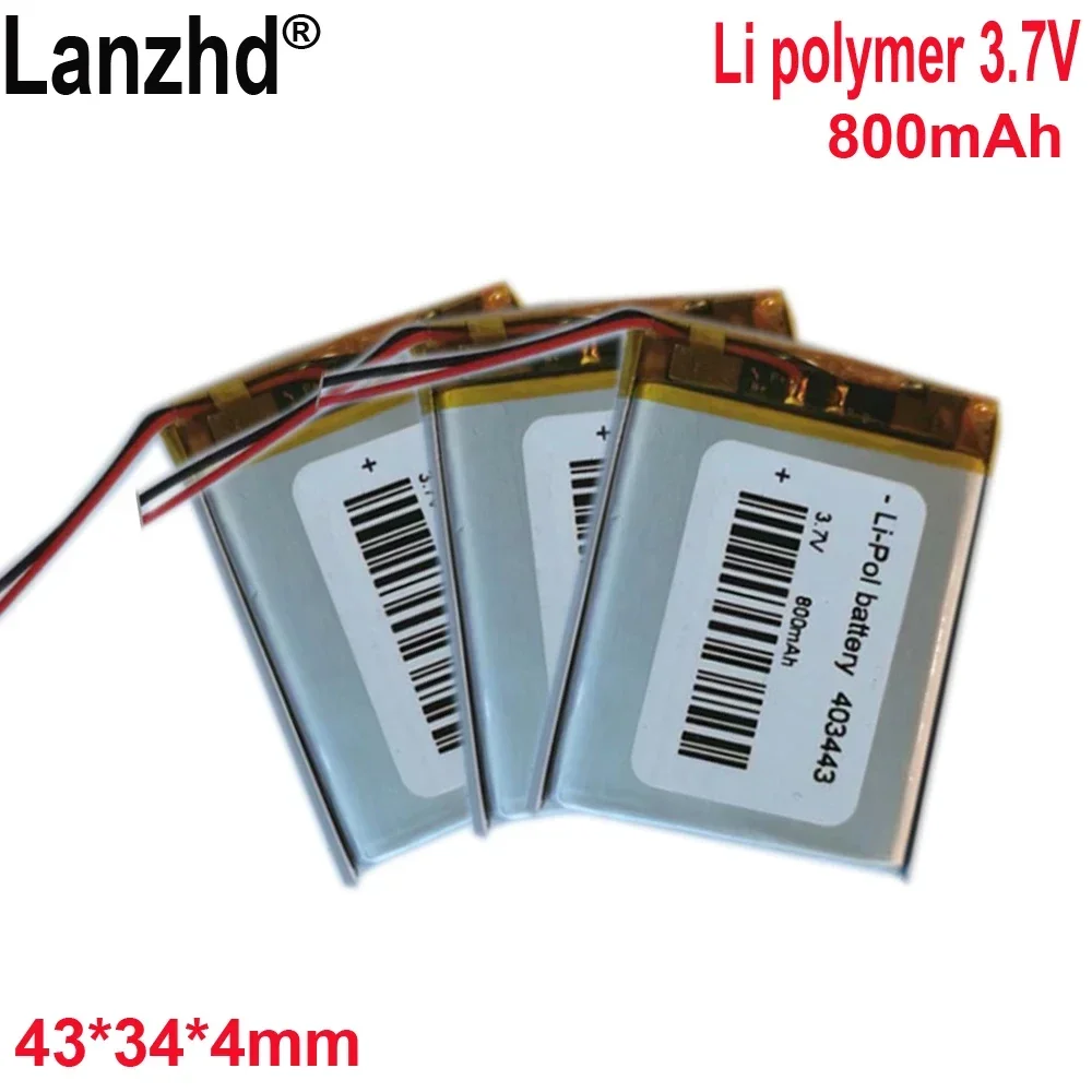 403443 Li Polymer lithium battery 800mAh 3.7V For Temperature and Humidity meter Bluetooth speaker LED light beauty meter