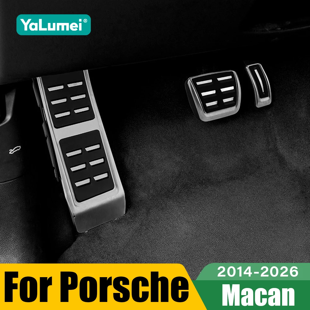 For Porsche Macan /Macan S 2014 - 2020 2021 2022 2023 2024 2025 2026 Car Accelerator Brake Foot Rest Pedals Cover Accessories