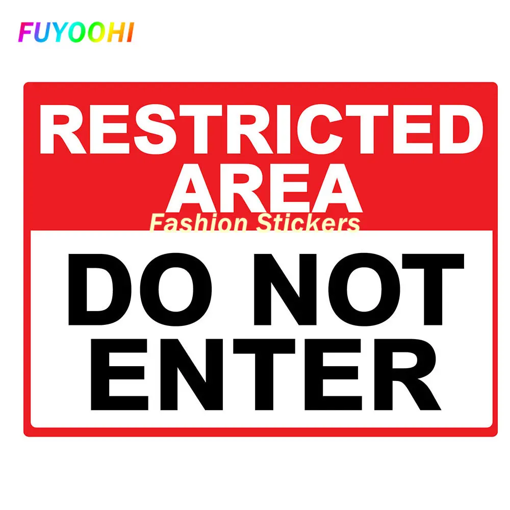 FUYOOHI Play Stickers Warning Restricted Area Do Not Enter Decal PVC Car Sticker Car Truck Windows Motorcycle Laptop Decals