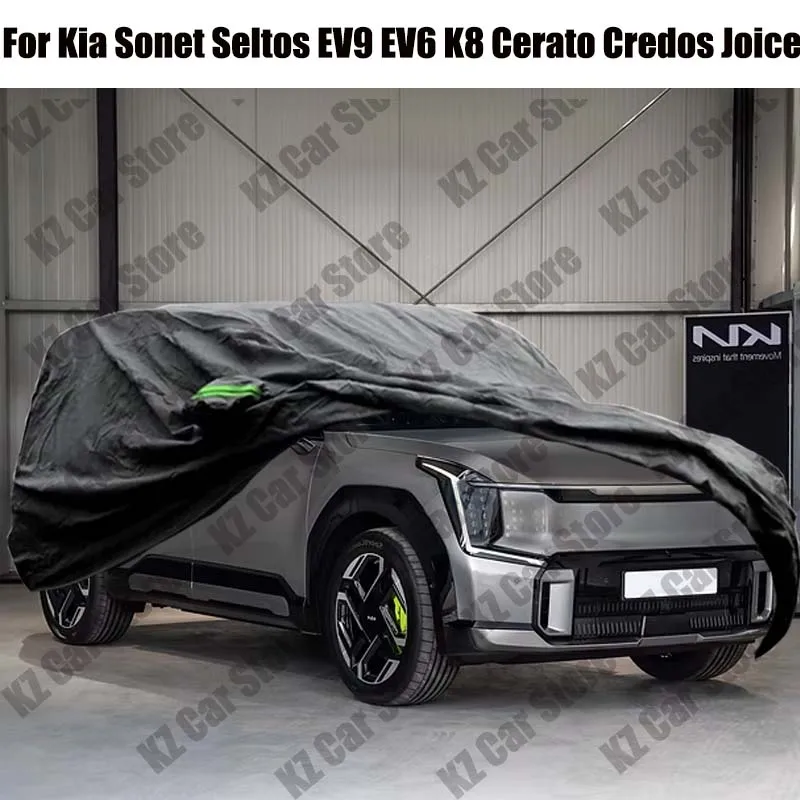

Full Car Cover For Kia Sonet Seltos EV9 EV6 K8 Cerato Credos Joice Auto Anti-UV Sun Snow Rain Dust Resistant Cover Windproof