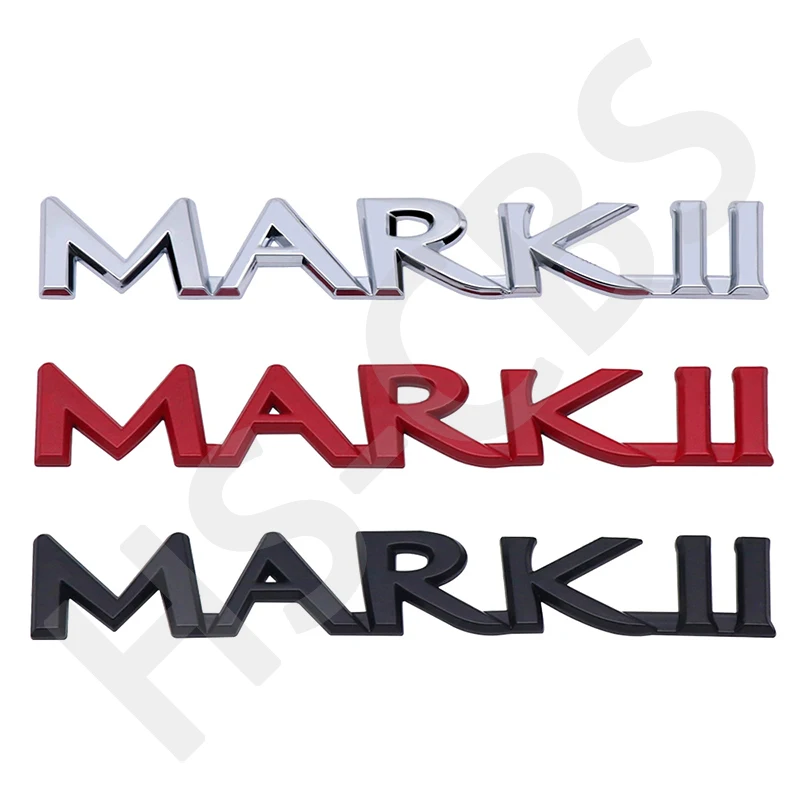 

3D Metal Mark II Emblem Logo Mark Rear Trunk Badge Auto Tailgate Decorative Stickers Body Fender Decal Car Styling Accessories