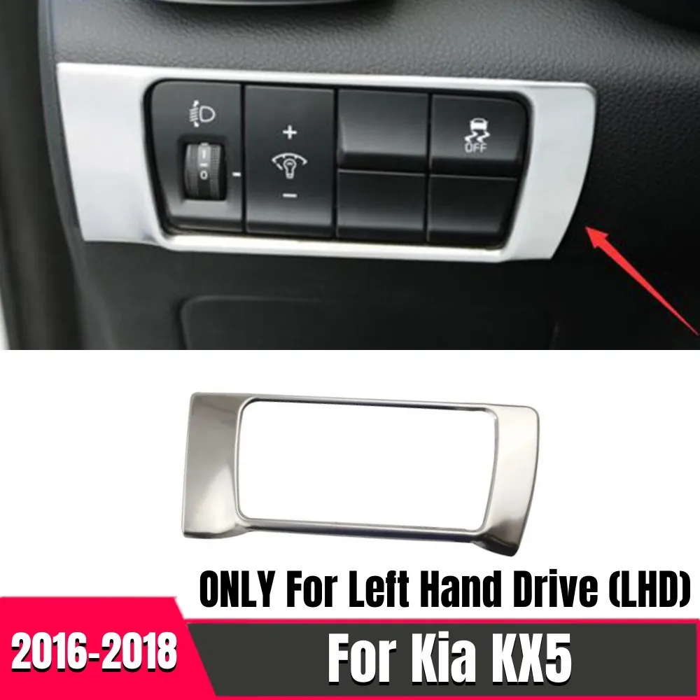 

LHD Car Headlight Adjustment Frame Trim Dashboard Light Switch Knob Button Cover Stainless steel For KIA Sportage QL KX5 2016+