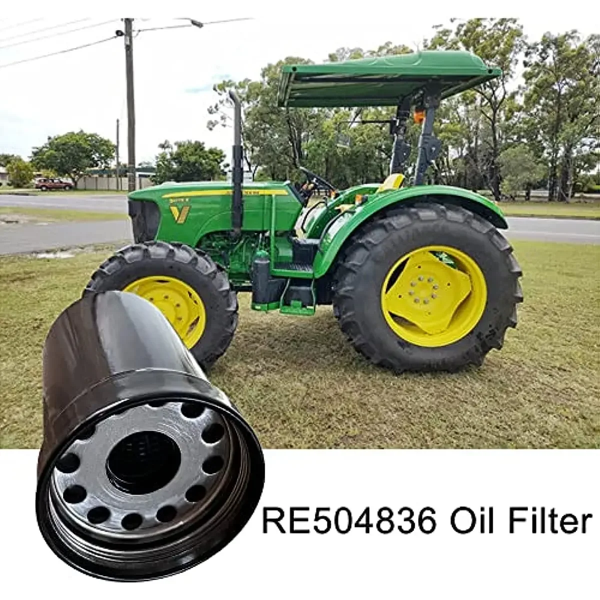 RE504836 Engine Oil Filter Replacement for John Deere 5076E 5082E 5085M 5090E Tractor Compatible with RE507522 RE541420 RE502513 2