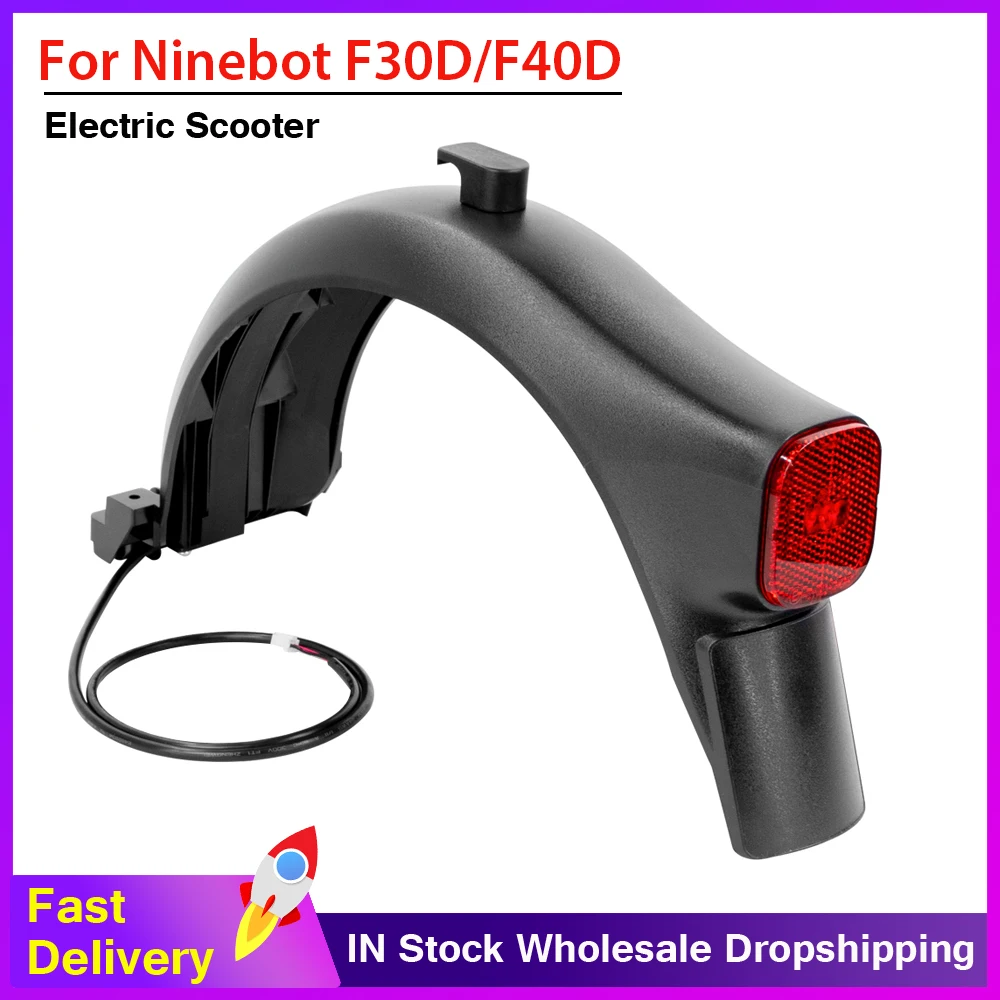 

Original Rear Fender For Ninebot F30D/F40D Electric Scooter Mudguard Tail Light Set Waterproof Brake Lamp Safety Warning Parts