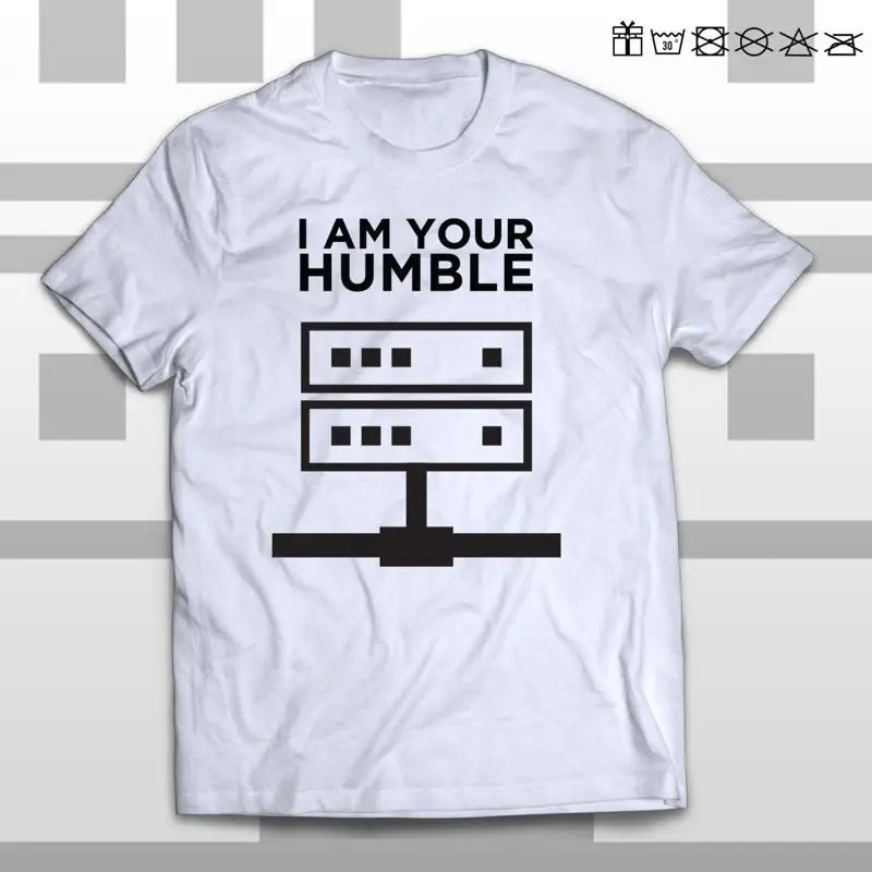 

I am your humble server T shirt unsex white tee cool gift idea fast deliver