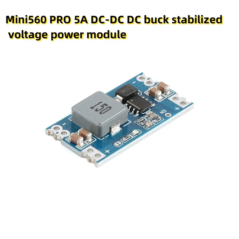 Mini560 PRO 5A DC-DC DC buck stabilized voltage power module