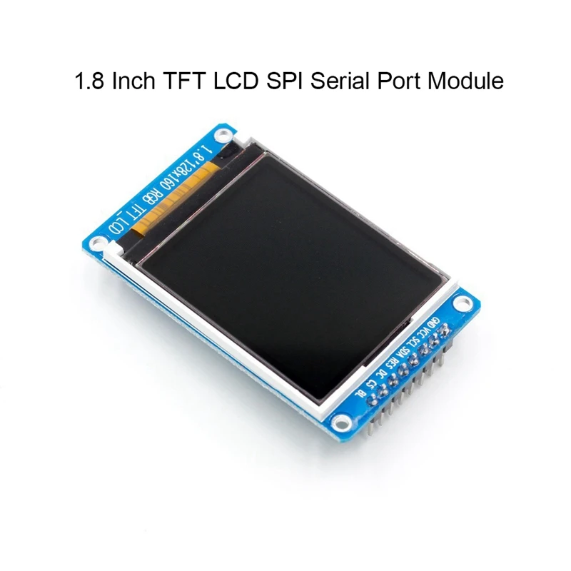 Serial Port Module TFT LCD Display Parts 1.8 Inch Full Color 128X160 SPI Full Color ST7735S 3.3V Replace OLED Power Supply