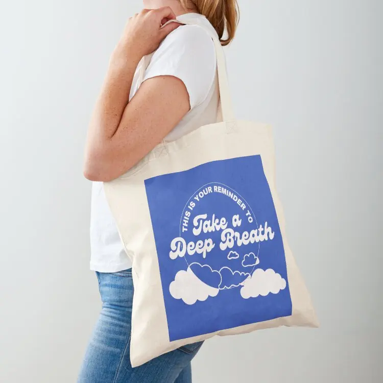 

Take a Deep Breath Tote Bag Shopper bag canvas tote bags Lady bag Candy bags
