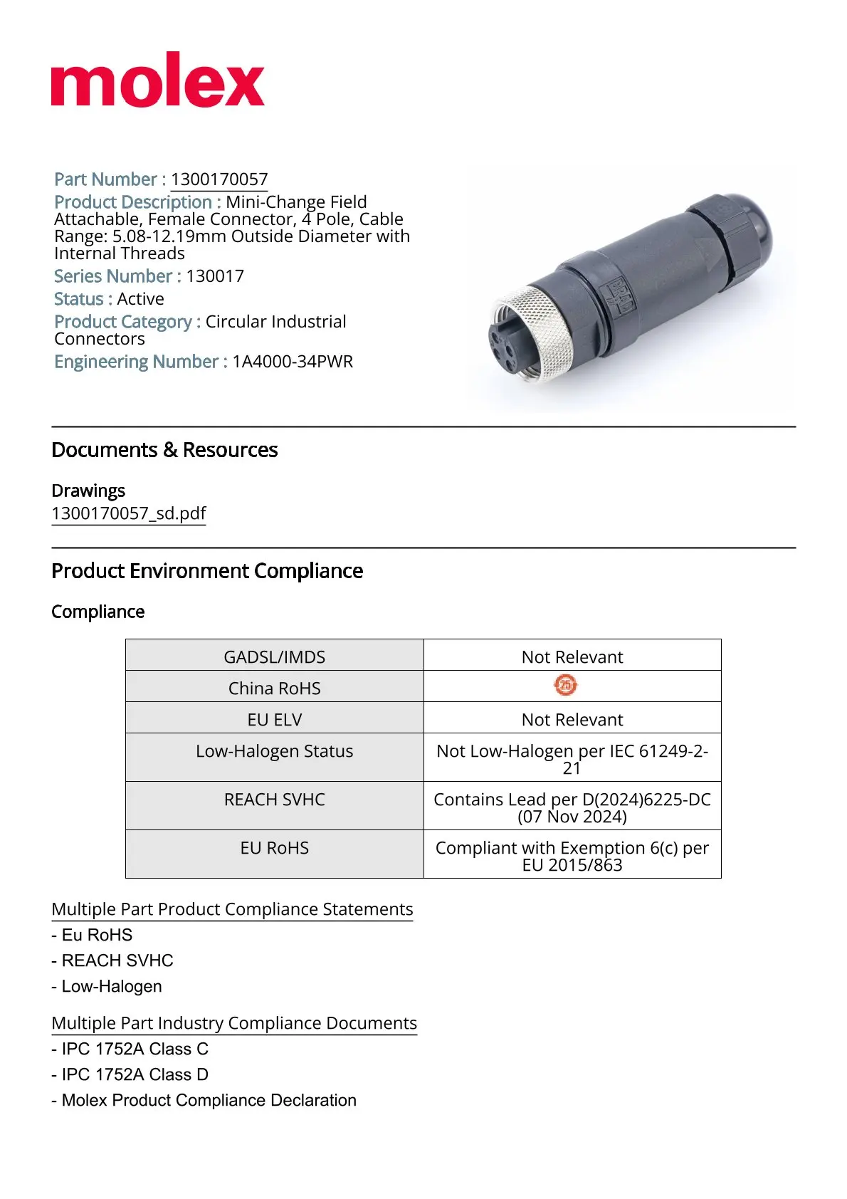 1R4000A39M005/ 1300130299   Conectores Circulares Molex Novos e Originais