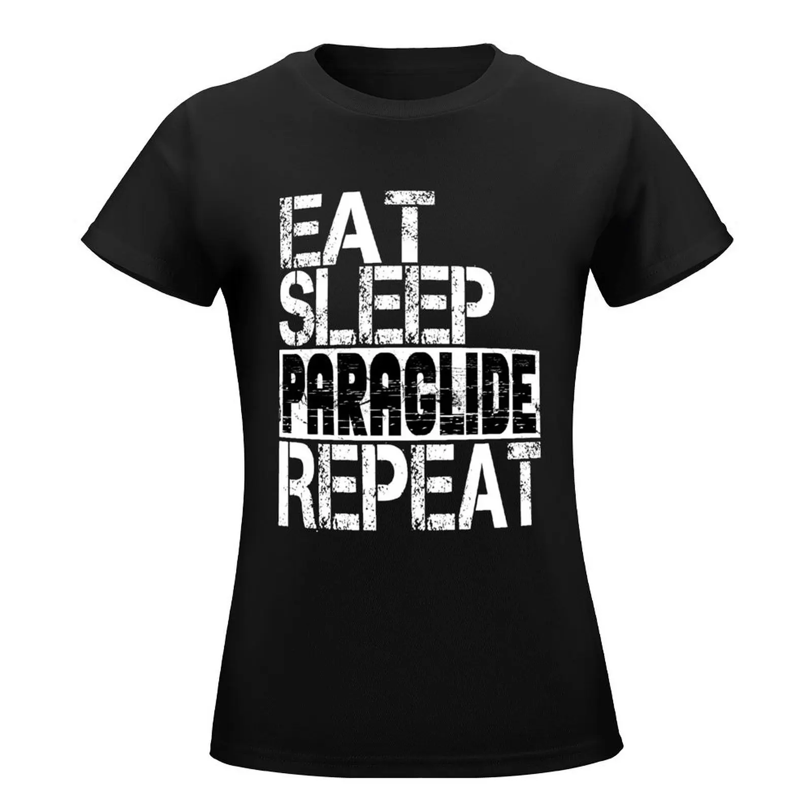 Eat Sleep Paraglide Repeat, Grunge T-Shirt vintage clothes summer top t-shirt dress for Women sexy