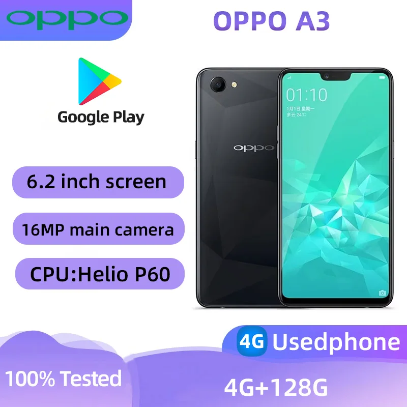 OPPO A3 4g Smartphone Android CPU Helio P60（MT6771）6.2-inches Screen 3400mAh Battery ROM 128G Used Phone