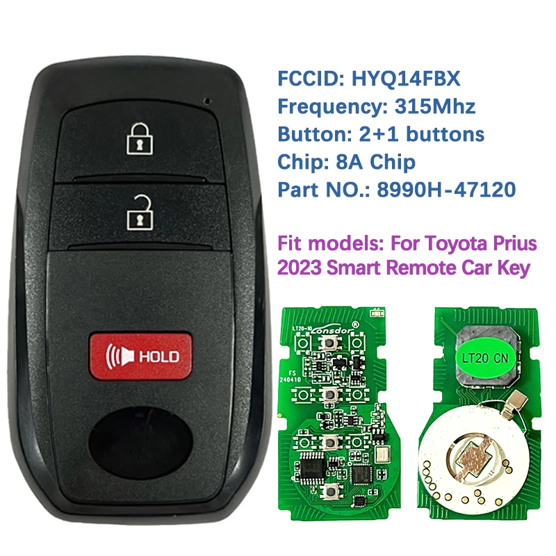 

CN007322 Aftermarket 2 + 1 Кнопка Smart Keyless Remote Key 315Mhz 8A Chip 8990H-47120 FCCID HYQ14FBX для Toyota Prius 2023