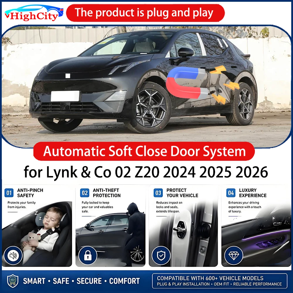 HighCity OEM Power Soft Close Door for Lynk & Co 02 Z20 2024-2026 Electric Suction Automatic Door Closing System Plug and play
