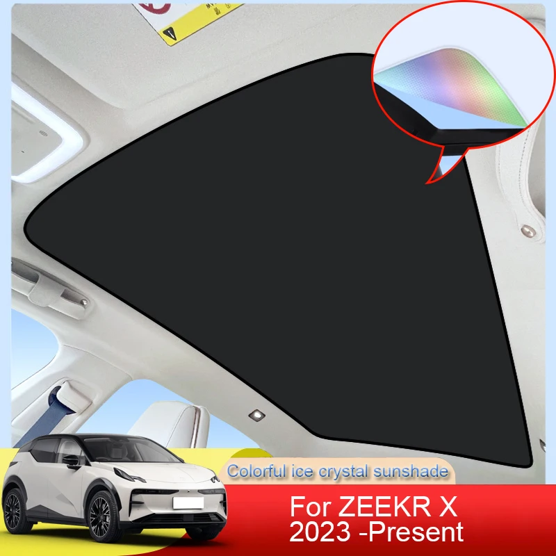 

For ZEEKR X 2023 2024 2025 2026 Car Colorful Ice Crystal Sunroof Sunshade Skylight Roof Heat Insulation Shading Auto Accessory