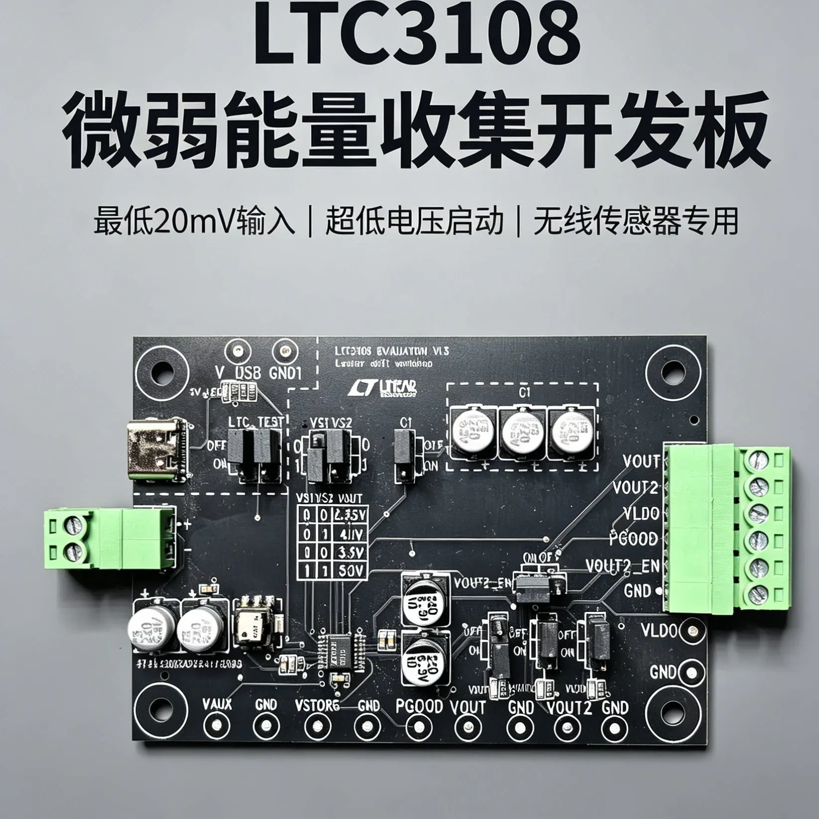 LTC3108 Evaluation BoardLTC3108 Development Board