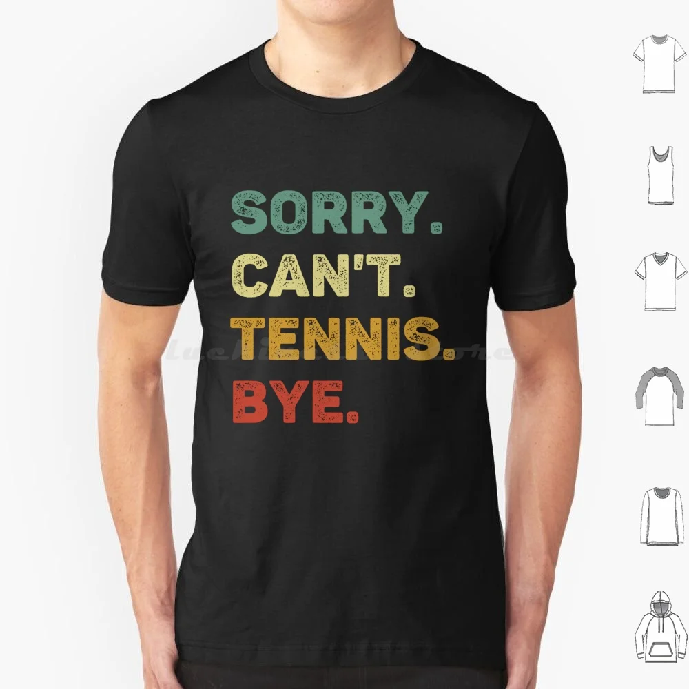 Sorry Can't Tennis … - image
