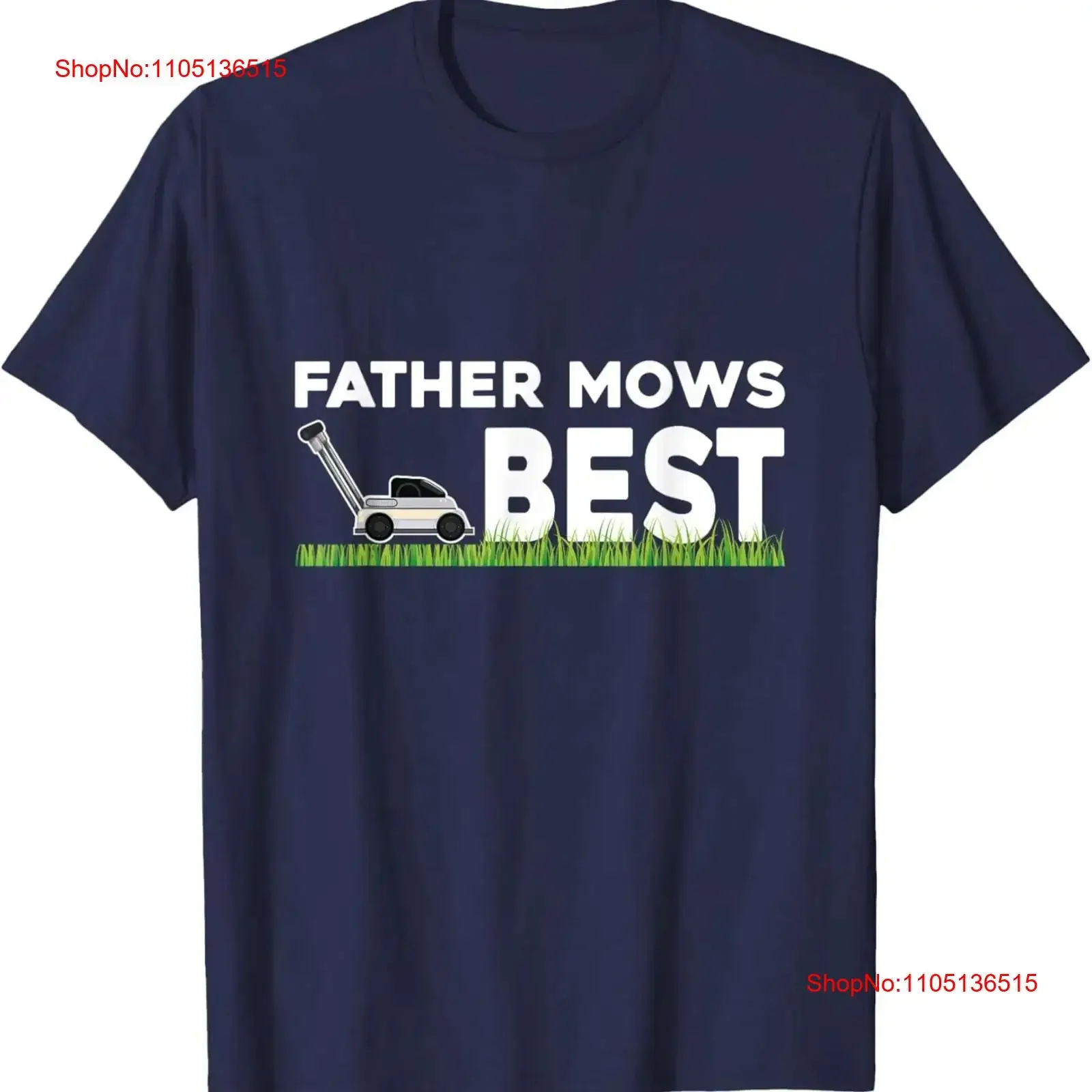 Father Mows Best T … - image