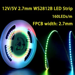 5m800LEDs 2.7mm wide WS2811 WS2812B LED Strip 160Leds/M Individually Addressable RGBIC Colorful Pixel Light DC5V/12V