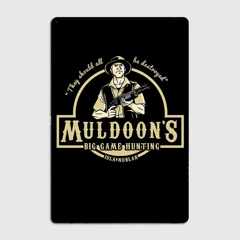 MULDOON'S BIG GAME HUNTING Retro Metal Sign Poster Room Wall Decoration Cinema Living Tin Vintage Home Decor