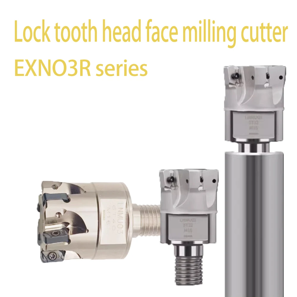 

CNC tools EXN03 Fast Feed Lock Tooth Head LNMU0303ZER-MJ Milling Insert Shank Anti seismic Thread Head Face Milling insert