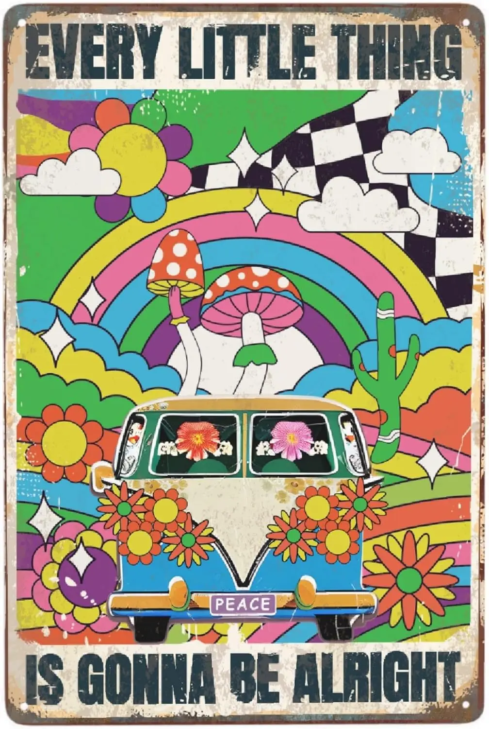 

Hippie Bus Every Little Thing Is Gonna Be Alright Vintage Metal Poster Sign Decor-Retro Aluminum Tin for Home Wall De