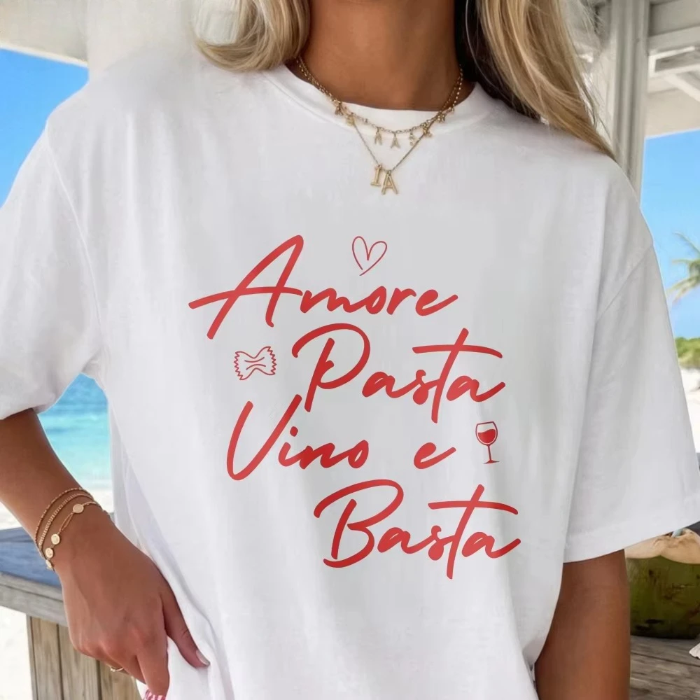 Italian Amore Pasta Women's T Shirt Amore Pasta Vino E Bast Handwriting Graphic Cotton Tees Fashion Unisex Leisure Street Tops