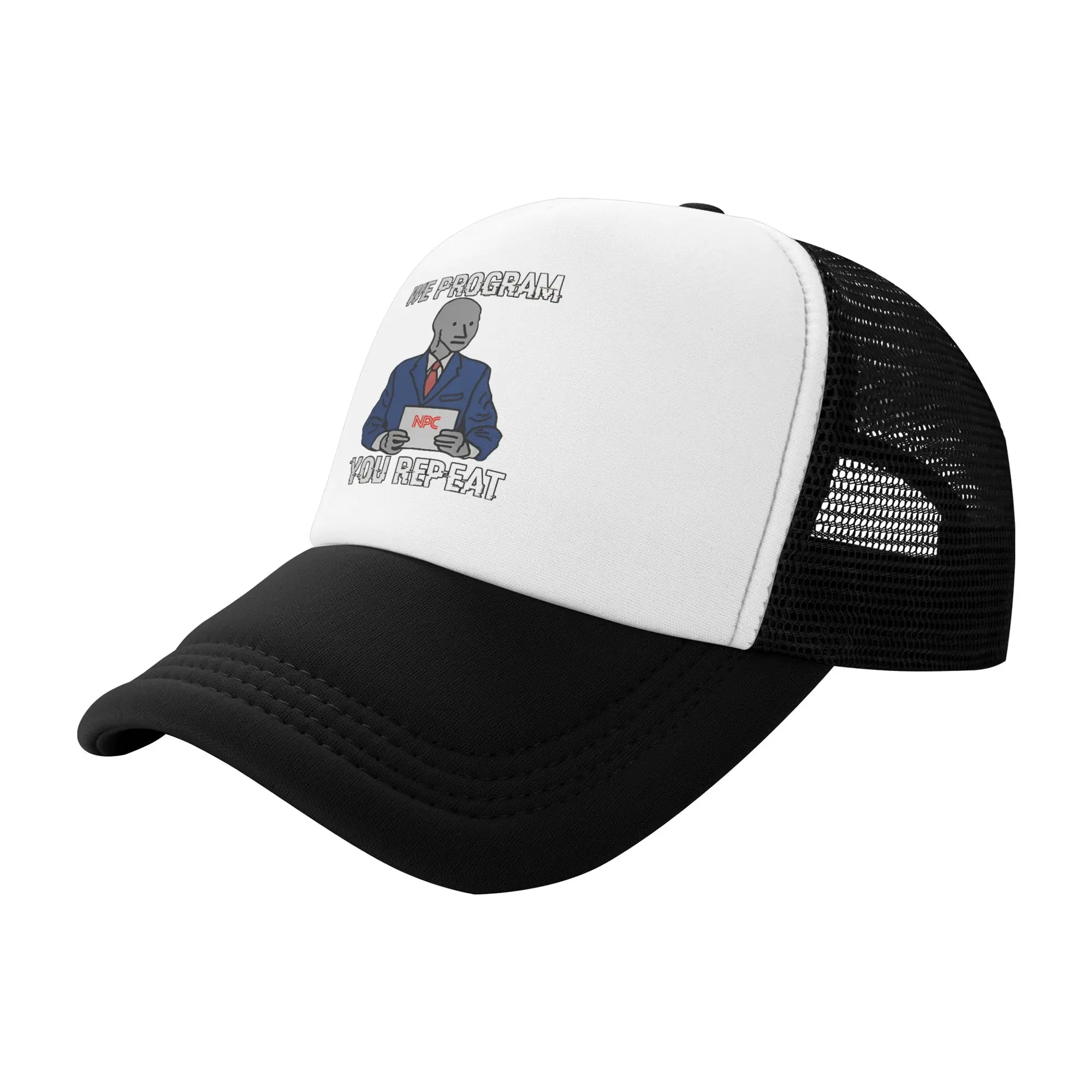We Program, You Repeat - NPC Wojak Meme  Trucker Cap Mesh Baseball Cap Snapback Caps Sun Caps Adjustable Racing Cap Autumn