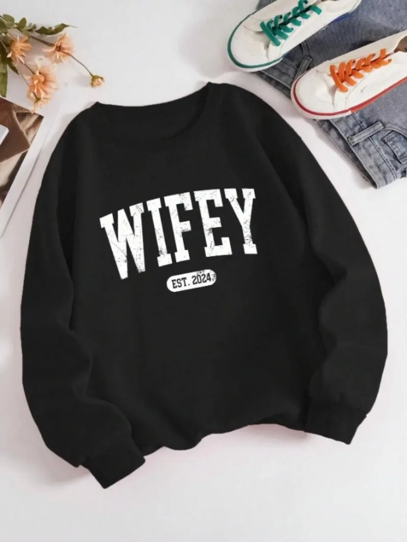 Street Casual Women Pullover Wifey EST NEW Letter Printing Sweatshirt Warm Soft Hoodies Loose Crewneck Fashion Female Clothing