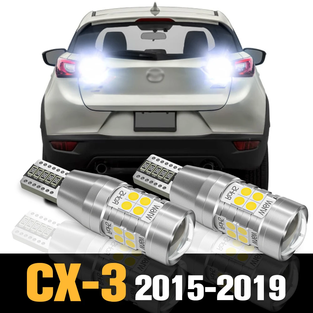 

2pcs Canbus LED Reverse Light Backup Lamp Accessories For Mazda CX-3 CX 3 CX3 DK 2015 2016 2017 2018 2019