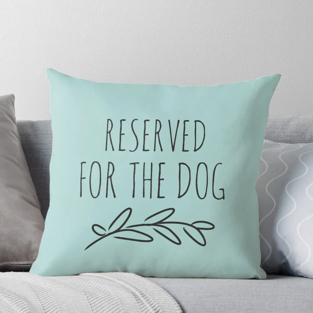 Reserved for the dog, Duck egg Throw Pillow christmas decorations 2024 autumn pillowcase autumn decoration Sofa Cushion