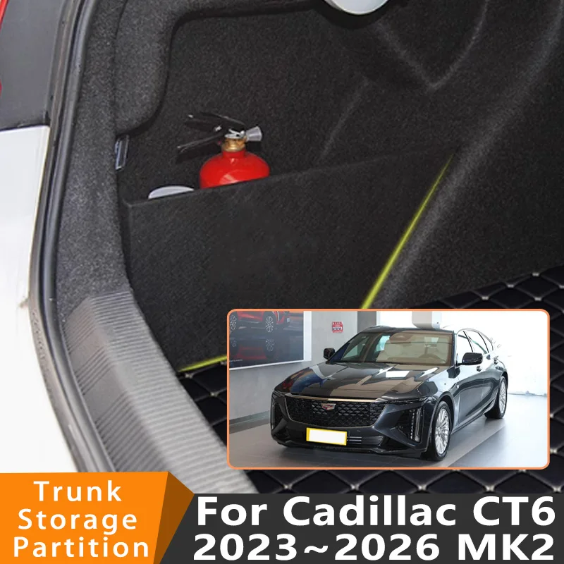 

Автомобильные аксессуары для Cadillac CT6 2023 ~ 2026 MK2, автомобильный органайзер, утолщенная боковая перегородка багажника, детали внутреннего ящика для хранения