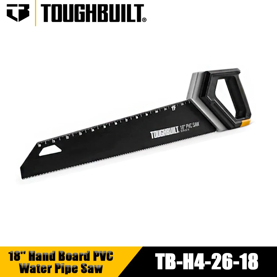 TOUGHBUILT TB-H4-26-18 18'' Hand Board PVC Water Pipe Saw Hand Saw Cutting Saw Cutting Hand Tools