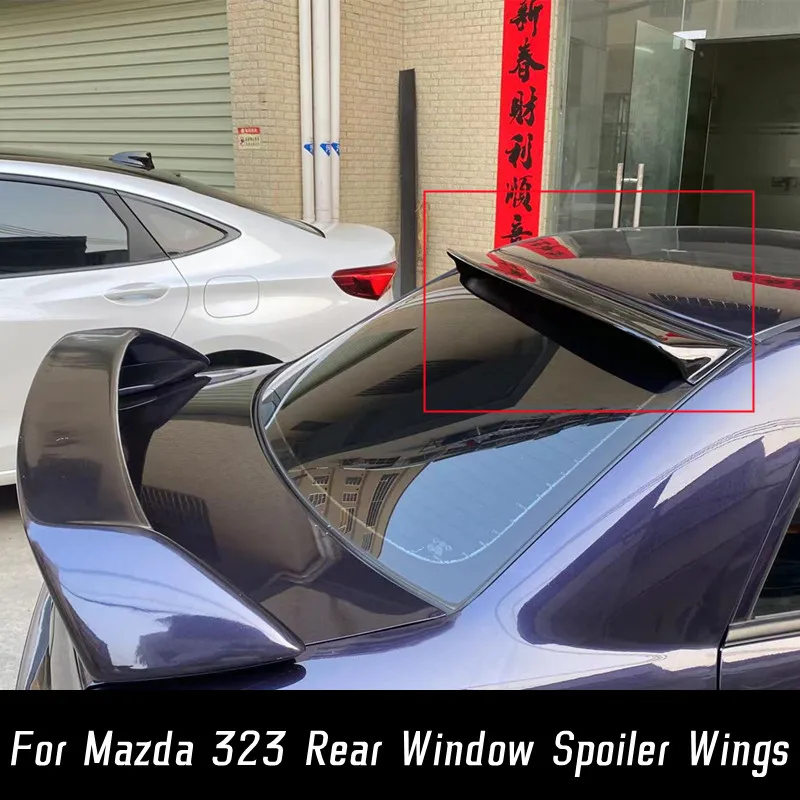 

High Quality ABS Glossy Black Carbon Rear Window Roof Car Spoiler Wings For Mazda 323 Tuning Exterior Styling Accessories