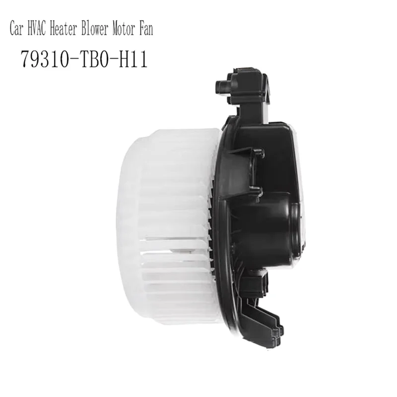 

Lasting 79310-TB0-H11 Car HVAC Heater Blower Motor Fan For Honda Accord 2008-2013 CP/RE Crosstour TF1/TF3