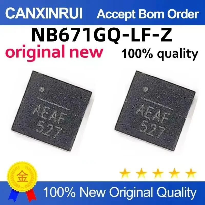 (5-100 pieces) Brand new original NB671GQ-LF-Z NB671 AEAE AEAD AEAF QFN16 5V spot chip